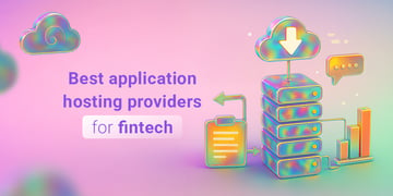 Best application hosting providers for fintech