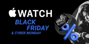 Best Apple Watch deals and early offers