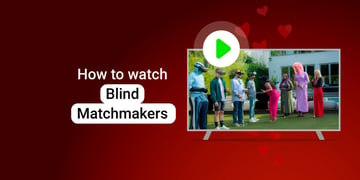how-to-watch-blind-matchmakers-featured