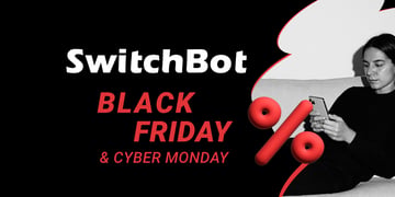 SwitchBot Black Friday deals