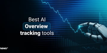 Best AI overview tracking tool