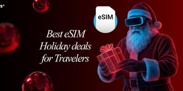 best-esim-holiday-deals-for-travelers