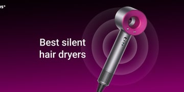 Best silent hair dryers