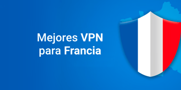 Best VPN for France