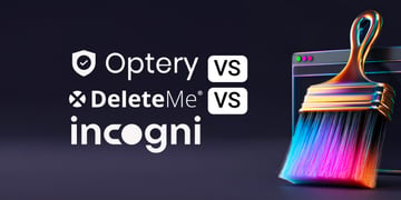 Optery vs DeleteMe vs Incogni