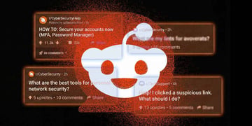 Confusion and fear send people to Reddit for cybersecurity advice