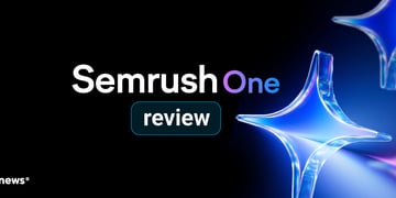Semrush One review