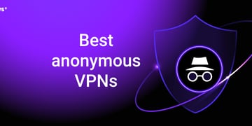 best anonymus vpns