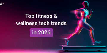 fitness wellness tech trends in 2026
