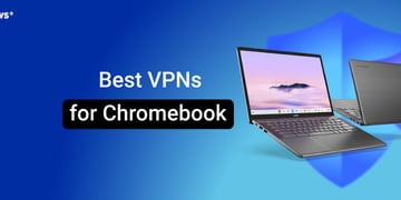 Best VPN for Chromebook featured image