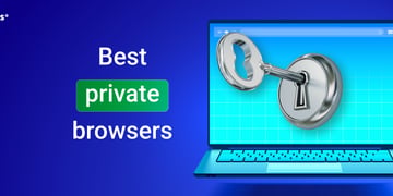 Best private browsers