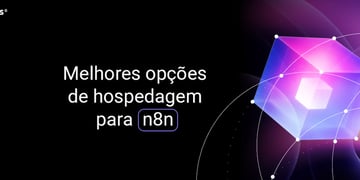 melhores opcoes de hospedagem para n8n