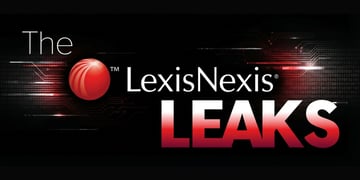 The LexisNexis Leaks