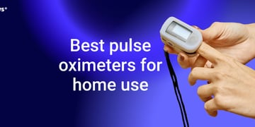 Best pulse oximeters for home use