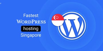fastest wordpress hosting singapore