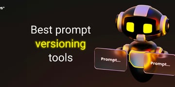 Prompt versioning tools