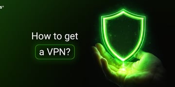 How to get a VPN featured imagine