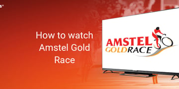How to watch Amstel Gold Race