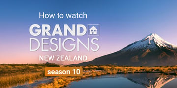 how to watch grand designs new zealand season 10