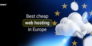 Best cheap web hosting in Europe