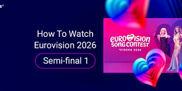 How To Watch Eurovision 2026 Semi final 1