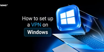 How to set up a VPN on Windows