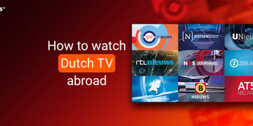 How to watch Dutch TV abroad