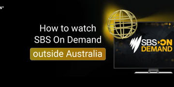 How to watch SBS On Demand outside Australia