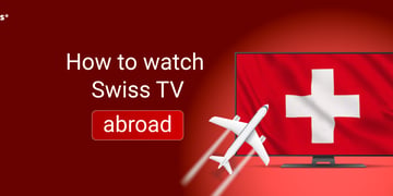 watch swiss tv abroad