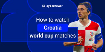 watch Croatia world cup games abroad