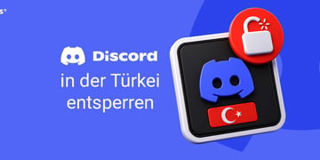Discord in der Türkei entsperren
