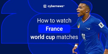 watch France world cup games abroad