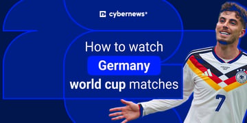 watch Germany world cup games abroad