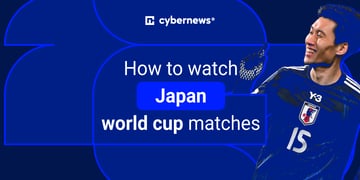 watch Japan world cup games abroad