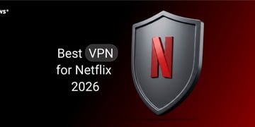 Best VPN for Netflix featured image