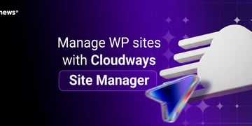 Manage WP sites with Cloudways Site Manager