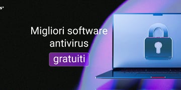 migliori software antivirus gratuiti