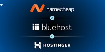 namecheap vs bluehost vs hostinger