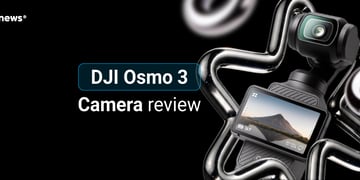 _DJI Osmo 3 Camera review featured image