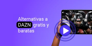 alternativas a dazn gratis y baratas
