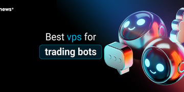 best vps for trading bots