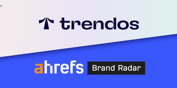 trendos vs ahrefs brand radar