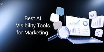 Best AI Visibility Tools for Marketing