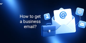 How to get a business email