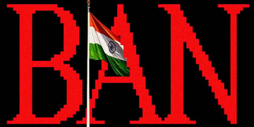 A word "BAN" in red letters and an Indian flag